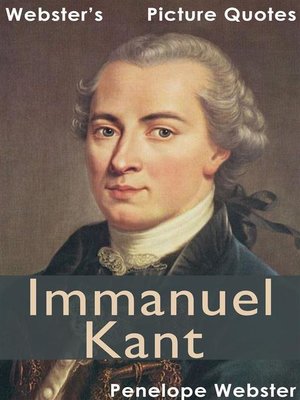 cover image of Webster's Immanuel Kant Picture Quotes